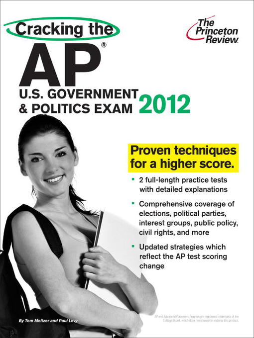 Title details for Cracking the AP U.S. Government & Politics Exam, 2012 Edition by Princeton Review - Available
